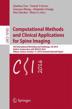 Computational Methods and Clinical Applications for Spine Imaging (eBook, PDF)