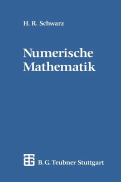 Numerische Mathematik (eBook, PDF) - Schwarz, Hans-Rudolf