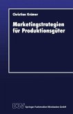 Marketingstrategien für Produktionsgüter (eBook, PDF)