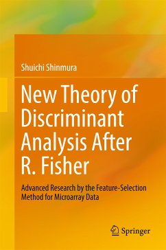 New Theory of Discriminant Analysis After R. Fisher (eBook, PDF) - Shinmura, Shuichi