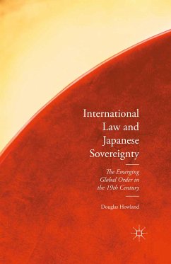 International Law and Japanese Sovereignty (eBook, PDF) - Howland, Douglas