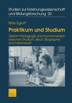 Praktikum und Studium (eBook, PDF) - Egloff, Birte