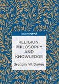 Religion, Philosophy and Knowledge (eBook, PDF)