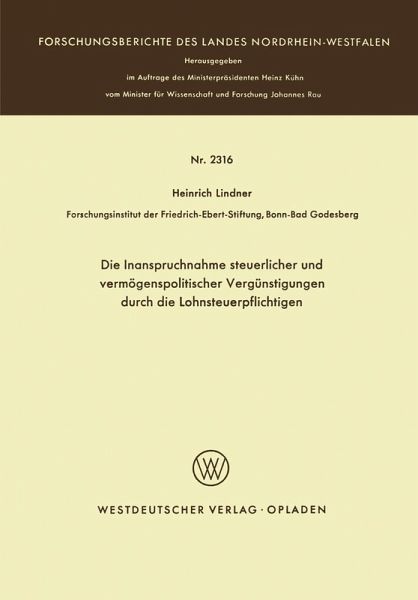 Die Inanspruchnahme steuerlicher und vermögenspolitischer Vergünstigungen durch die Lohnsteuerpflichtigen (eBook, PDF)