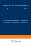 Prinzipien der Thermodynamik und Statistik / Principles of Thermodynamics and Statistics (eBook, PDF)