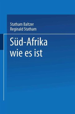 Süd-Afrika wie es ist (eBook, PDF) - Baltzer, Statham