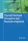 Thyroid Hormone Disruption and Neurodevelopment (eBook, PDF)