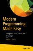 Modern Programming Made Easy (eBook, PDF)
