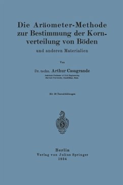Die Aräometer-Methode zur Bestimmung der Kornverteilung von Böden und anderen Materialien (eBook, PDF) - Casagrande, A.; Loos, Na