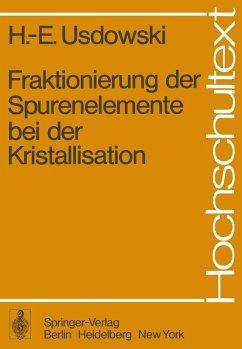Fraktionierung der Spurenelemente bei der Kristallisation (eBook, PDF) - Usdowski, H. -E.