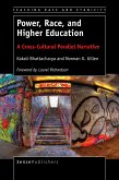 Power, Race, and Higher Education (eBook, PDF)