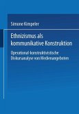 Ethnizismus als kommunikative Konstruktion (eBook, PDF)