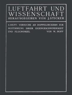 Cover Versuche an Doppeldeckern zur Bestimmung ihrer Eigengeschwindigkeit und Flugwinkel (eBook, PDF)