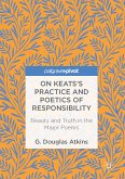 On Keats’s Practice and Poetics of Responsibility (eBook, PDF)