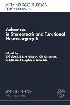 Advances in Stereotactic and Functional Neurosurgery 6 (eBook, PDF)