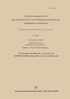 Ein Koinzidenz-Szintillometer zum Zwecke der Schilddrüsenfunktionsdiagnostik und der Tumordiagnostik (eBook, PDF) - Winkler, Cuno