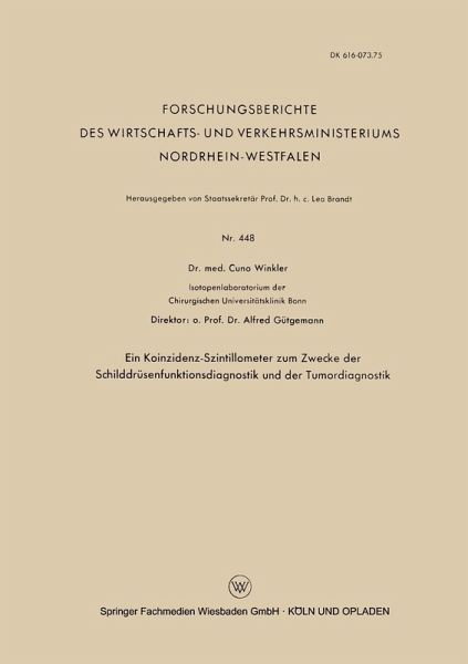 Ein Koinzidenz-Szintillometer zum Zwecke der Schilddrüsenfunktionsdiagnostik und der Tumordiagnostik (eBook, PDF)