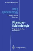 Drug Epidemiology / Pharmako-Epidemiologie (eBook, PDF)
