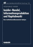 Insider-Handel, Informationsproduktion und Kapitalmarkt (eBook, PDF)