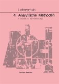 Laborpraxis Bd 4: Analytische Methoden (eBook, PDF)