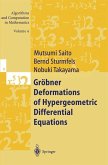 Gröbner Deformations of Hypergeometric Differential Equations (eBook, PDF)