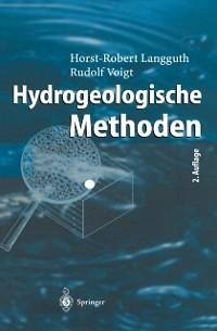 Hydrogeologische Methoden (eBook, PDF) - Langguth, Horst-Robert; Voigt, Rudolf