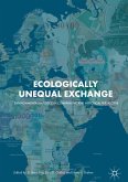 Ecologically Unequal Exchange (eBook, PDF)