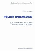 Politik und Medien (eBook, PDF)