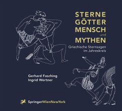 Sterne Götter, Mensch und Mythen (eBook, PDF) - Fasching, Gerhard; Wertner, Ingrid