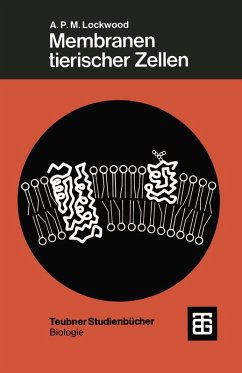 Membranen tierischer Zellen (eBook, PDF) - Lockwood, Antony Peter Murray