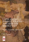 Latin American Foreign Policies towards the Middle East (eBook, PDF)