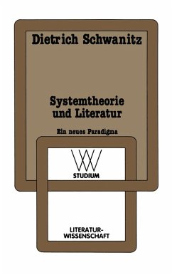 Systemtheorie und Literatur (eBook, PDF) - Schwanitz, Dietrich