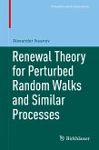 Renewal Theory for Perturbed Random Walks and Similar Processes (eBook, PDF)