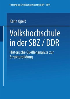 Volkshochschule in der SBZ/DDR (eBook, PDF) - Opelt, Karin