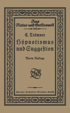 Hypnotismus und Suggestion (eBook, PDF) - Trömner, E.
