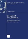 Die Dynamik von Coopetition (eBook, PDF)