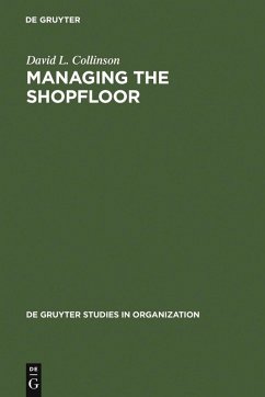 Managing the Shopfloor (eBook, PDF) - Collinson, David L.