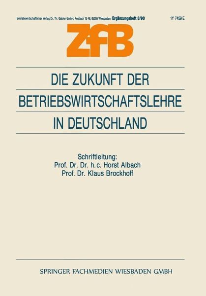 Die Zukunft der Betriebswirtschaftslehre in Deutschland (eBook, PDF)
