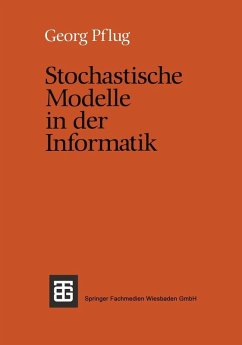 Stochastische Modelle in der Informatik (eBook, PDF) - Pflug, Georg Ch.