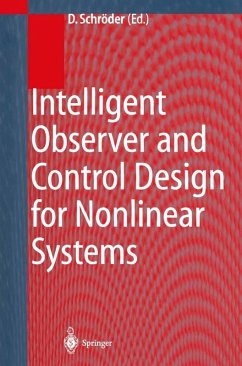 Intelligent Observer and Control Design for Nonlinear Systems (eBook, PDF)