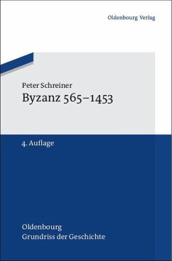 Byzanz 565-1453 (eBook, PDF) - Schreiner, Peter