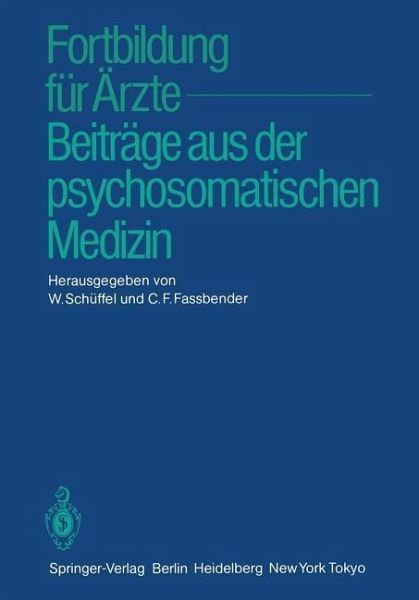 Fortbildung für Ärzte - Beiträge aus der psychosomatischen Medizin (eBook, PDF)