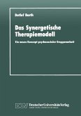 Das Synergetische Therapiemodell (eBook, PDF)