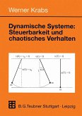 Dynamische Systeme: Steuerbarkeit und chaotisches Verhalten (eBook, PDF)