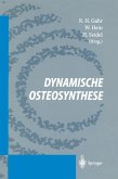 Dynamische Osteosynthese (eBook, PDF)
