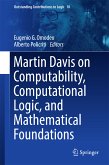 Martin Davis on Computability, Computational Logic, and Mathematical Foundations (eBook, PDF)