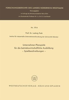 Unternehmer-Planspiele für die betriebswirtschaftliche Ausbildung (eBook, PDF) - Pack, Ludwig