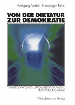 Von der Diktatur zur Demokratie (eBook, PDF) - Merkel, Wolfgang; Puhle, Hans-Jürgen