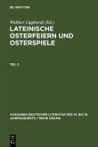 Lateinische Osterfeiern und Osterspiele III (eBook, PDF)