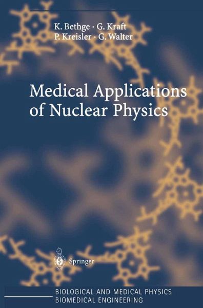 Medical Applications of Nuclear Physics (eBook, PDF) Medical Applications of Nuclear Physics (eBook, PDF)